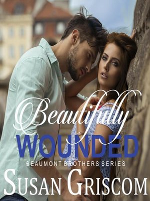 cover image of Beautifully Wounded
